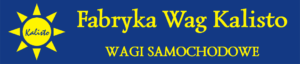 FABRYKA WAG KALISTO