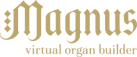 MAGNUS ORGANY
