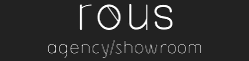 ROUS SHOWROOM