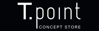 T.POINT CONCEPT STORE