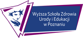 WYŻSZA SZKOŁA ZDROWIA URODY I EDUKACJI W POZNANIU