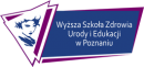 WYŻSZA SZKOŁA ZDROWIA URODY I EDUKACJI W POZNANIU